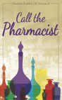 Call The Pharmacist - Preview