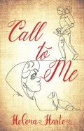 Call To Me