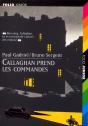 Callaghan Prend Les Commandes - Preview