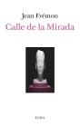 Calle De La Mirada - Preview