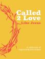 Called 2 Love Like Jesus - Preview