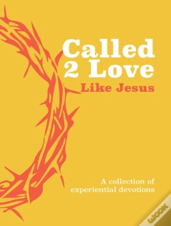 Capa do artigo Called 2 Love Like Jesus