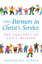 Called As Partners In Christ'S Service - Preview