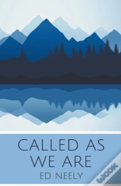 Called As We Are