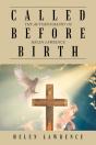 Called Before Birth - Preview