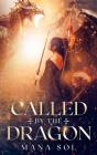 Called By The Dragon - Preview