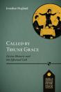 Called By Triune Grace - Preview