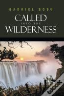 Called Into The Wilderness