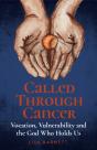 Called Through Cancer - Preview