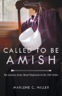 Called To Be Amish - Preview