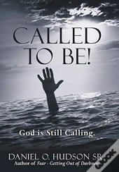 Called To Be!