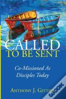 Called To Be Sent
