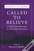 Called To Believe