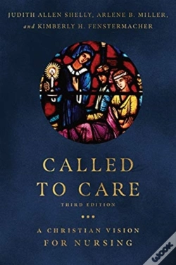Capa do artigo Called To Care Â€“ A Christian Vision For Nursing