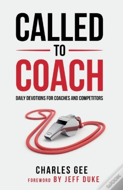 Capa do artigo Called To Coach: Daily Devotions For Coa