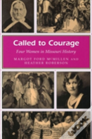 Called To Courage