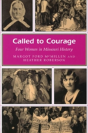 Called To Courage - Preview