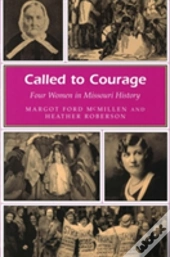 Called To Courage