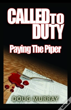 Capa do artigo Called To Duty - Book 2 - Paying The Piper