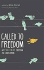 Called To Freedom - Preview