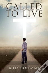 Called To Live