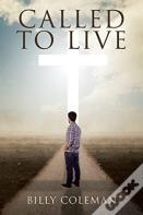 Called To Live