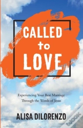 Called To Love