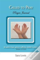 Called To Pray (Part 3)