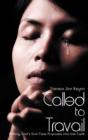 Called To Travail - Preview