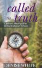 Called To Truth - Preview
