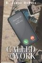 Called To Work - Preview