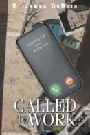 Called To Work