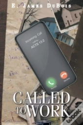 Called To Work