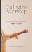 Called To Worship