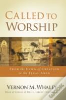 Called To Worship