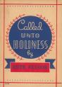 Called Unto Holiness - Preview