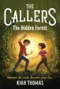 Callers: The Hidden Forest - Preview