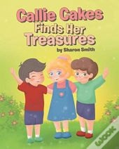 Callie Cakes Finds Her Treasures