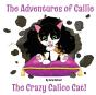 Callie: The Crazy Callico Cat - Preview
