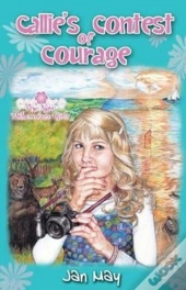 Callie'S Contest Of Courage