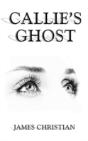 Callie'S Ghost - Preview