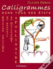 Calligrammes Dans Tous Ses États
