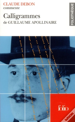 Capa do artigo Calligrammes De Guillaume Apollinaire (Essai Et Dossier)
