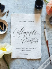 Calligraphie Créative : Exercices Et Projets Inspirants