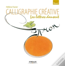 Capa do artigo Calligraphie Creative - Les Lettres Dansent