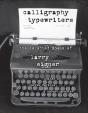 Calligraphy Typewriters - Preview