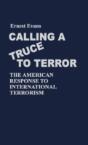 Calling A Truce To Terror - Preview