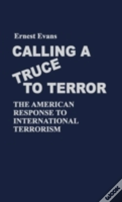 Capa do artigo Calling A Truce To Terror