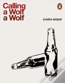 Calling A Wolf A Wolf