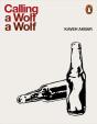 Calling A Wolf A Wolf - Preview